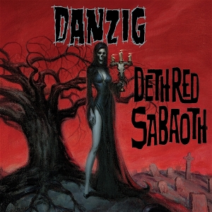 Deth Red Sabaoth by Danzig