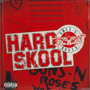 Hard Skool by Guns N' Roses