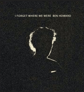 I Forget Where We Were by Howard, Ben