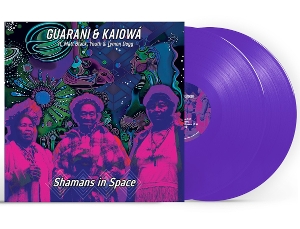 Shamans In Space by Guarani & Kaiowa