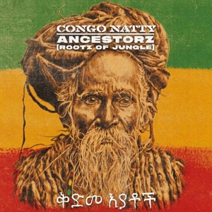 Ancestorz (Rootz of Jungle) by Congo Natty
