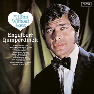 A Man Without Love by Humperdinck, Engelbert
