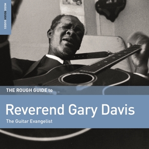 Reverend Gary Davis. the Guitar Evangelist. the Ro by Rev. Gary Davis