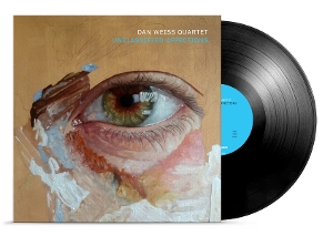Unclassified Affections by Dan Weiss Quartet