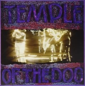 Temple of the Dog by Temple of the Dog