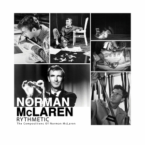 Rythmetic: the Compositions of Norman McLaren by McLaren, Norman