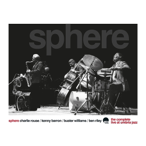The Complete Live At Umbria Jazz by Sphere