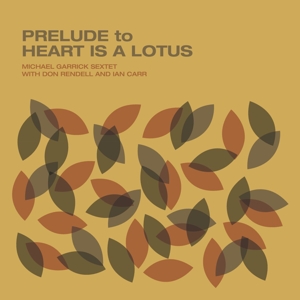 Prelude To Heart is a Lotus by Garrick, Michael