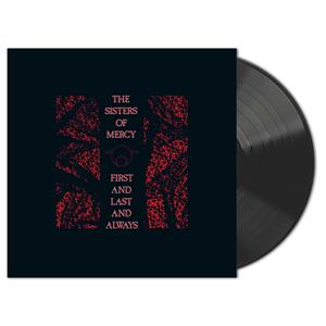 First and Last and Always by Sisters of Mercy