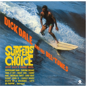 Surfer's Choice by Dale, Dick & His D...