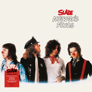 Nobodys Fools by Slade