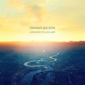 Limehouse To Lechlade by Wilson, Damian