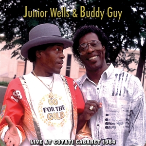 Live At Cotati Cabaret 1984 by Wells, Junior & Buddy Guy