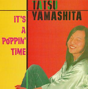 It's a Poppin' Time by Yamashita, Tatsuro