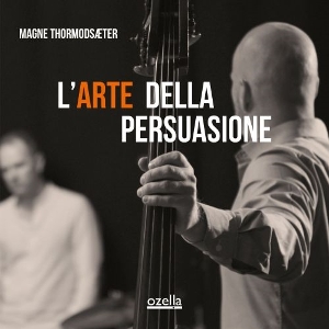 L Arte Della Persuasione by Thormodsaeter, Magne