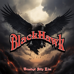 Greatest Hits Live by Blackhawk