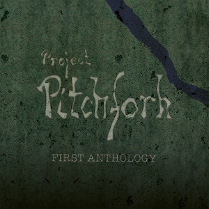 First Anthology by Project Pitchfork