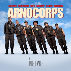 The Unbelievable by Arnocorps
