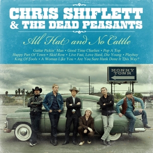 All Hat and No Cattle by Shiflett, Chris