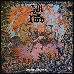 Decrowned Ii: Trinity Ablaze - Pilgrims of Morbidity by Kill the Lord & Fessus