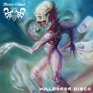 Maldoror Disco by Master's Hammer