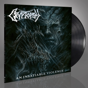 An Insatiable Violence by Cryptopsy