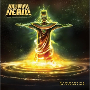 Radioactive Intervention by Dr. Living Dead!