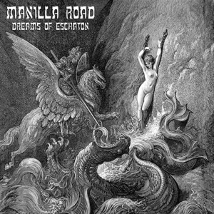 Dreams of Eschaton by Manilla Road