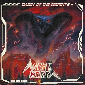 Dawn of the Serpent by Night Cobra