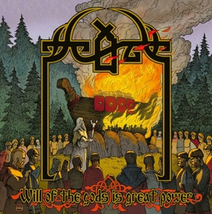 Will of the Gods is Great Power by Scald