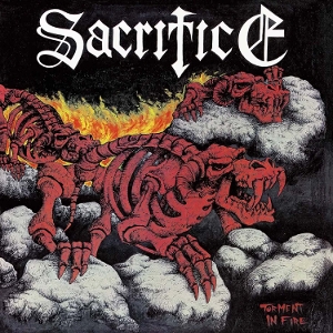 Torment In Fire by Sacrifice