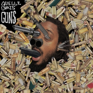 Guns by Quelle Chris