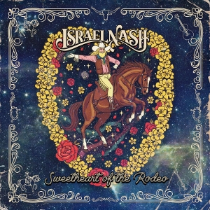 Sweetheart of the Rodeo by Nash, Israel