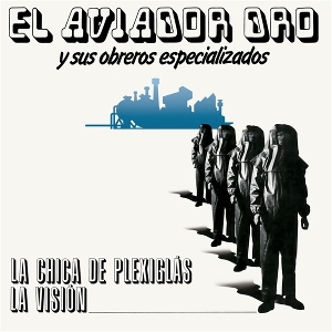 La Chica De Plexiglas-La Vision by Aviador Dro Y Sus Obre...