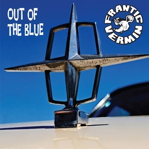 Out of the Blue by Vermin, Frantic