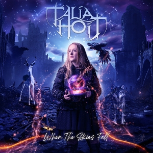 When the Skies Fall by Hoit, Talia