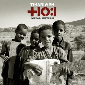 Imidiwan: Companions by Tinariwen
