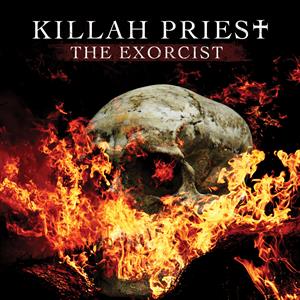 Exorcist by Killah Priest