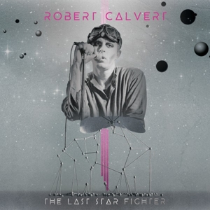 Last Starfighter by Calvert, Robert