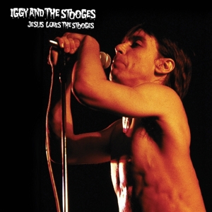 Jesus Loves the Stooges (Splatter) by Iggy & the Stooges