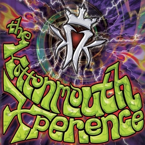 The Kottonmouth Xperience by Kottonmouth Kings