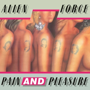 Pain and Pleasure by Alien Force