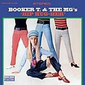 Hip Hug Her by Booker T. & the Mg's