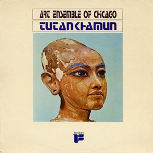 Tutankhamun by Art Ensemble of Chicago