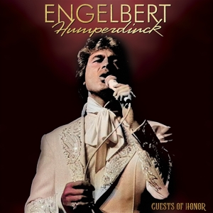Guests of Honor by Humperdinck, Engelbert
