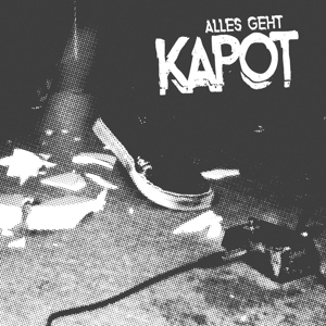 Alles Geht Kapot by Kapot