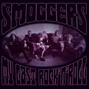 My Last Rock'n'roll by Smoggers
