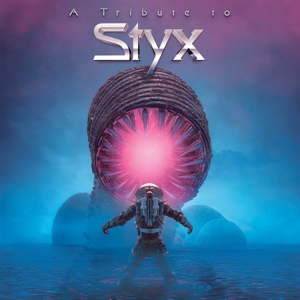 A Tribute To Styx by Styx