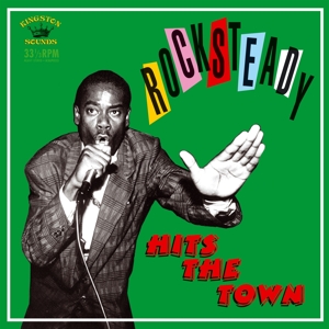 Rocksteady Hit the Town by V/A