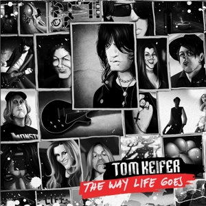 Way Life Goes by Keifer, Tom